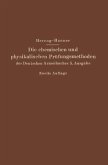 Die chemischen und physikalischen Prüfungsmethoden des Deutschen Arzneibuches 5. Ausgabe Die chemischen und physikalischen Prüfungsmethoden des Deutschen Arzneibuches 5. Ausgabe