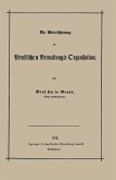 Die Weiterführung der Preußischen Verwaltungs-Organisation Die Weiterführung der Preußischen Verwaltungs-Organisation