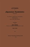 Leitfaden der allgemeinen Handelslehre (Kontorpraxis)