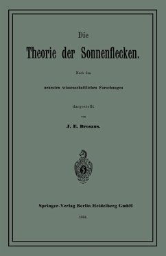 Die Theorie der Sonnenflecken - Broszus, J. E.