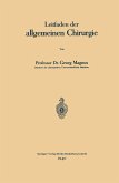 Leitfaden der allgemeinen Chirurgie Leitfaden der allgemeinen Chirurgie