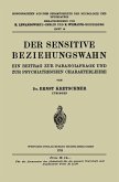 Der Sensitive Beziehungswahn Der Sensitive Beziehungswahn
