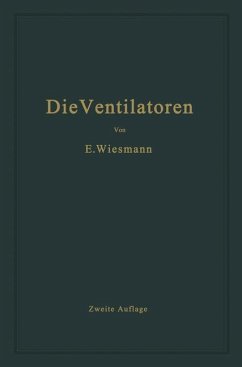 Die Ventilatoren - Wiesmann, Ernst