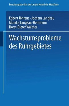 Wachstumsprobleme des Ruhrgebietes - Jöhrens, Egbert;Langkau, Jochem;Langkau-Herrmann, Monika