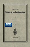 Graphische Kalorimetrie der Dampfmaschinen Graphische Kalorimetrie der Dampfmaschinen