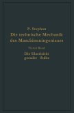 Die technische Mechanik des Maschineningenieurs mit besonderer Berücksichtigung der Anwendungen