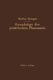 Grundzüge der praktischen Pharmazie Grundzüge der praktischen Pharmazie