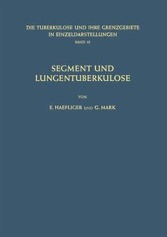 Segment und Lungentuberkulose - Haefliger, E.;Mark, G.