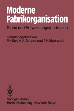 Moderne Fabrikorganisation