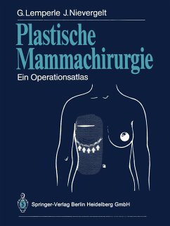 Plastische Mammachirurgie - Lemperle, Gottfried;Nievergelt, Jürg