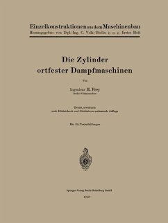 Die Zylinder ortfester Dampfmaschinen - Frey, Hans