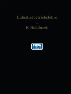 Industriebetriebslehre - Heidebroek, E.