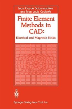 Finite Element Methods in CAD - Sabonnadiere, Jean Claude;Coulomb, Jean Louis