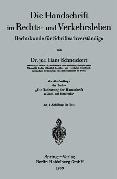 Die Handschrift im Rechts- und Verkehrsleben - Schneickert, Hans