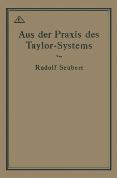 Aus der Praxis des Taylor-Systems - Seubert, Rudolf