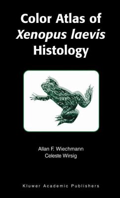 Color Atlas of Xenopus laevis Histology - Wiechmann, Allan F.;Wirsig-Wiechmann, Celeste R.