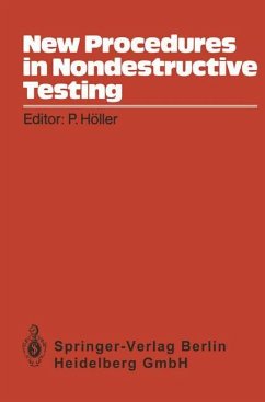 New Procedures in Nondestructive Testing
