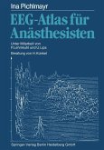 EEG-Atlas für Anästhesisten EEG-Atlas für Anästhesisten