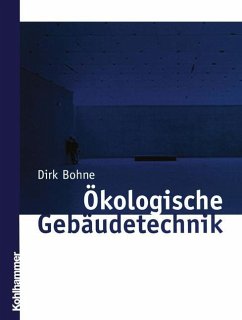 Ökologische Gebäudetechnik - Bohne, Dirk