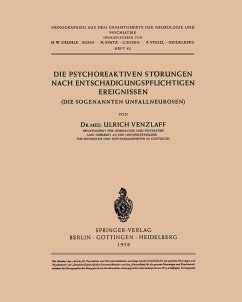 Die Psychoreaktiven Störungen nach Entschädigungspflichtigen Ereignissen - Venzlaff, U.