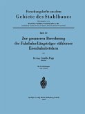 Zur genaueren Berechnung der Fahrbahn-Längsträger stählerner Eisenbahnbrücken Zur genaueren Berechnung der Fahrbahn-Längsträger stählerner Eisenbahnbrücken
