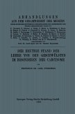 Der Heutige Stand der Lehre von den Geschwülsten im Besonderen der Carcinome