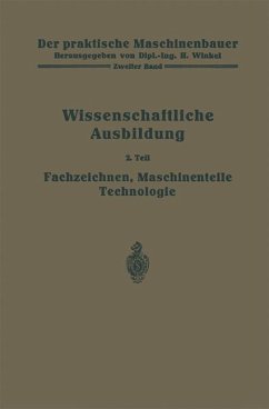 Die wissenschaftliche Ausbildung - Bender, W.;Frey, H.;Gottlob, K.