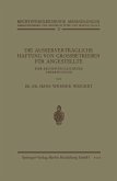 Die Ausservertragliche Haftung von Grossbetrieben für Angestellte Die Ausservertragliche Haftung von Grossbetrieben für Angestellte