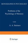 Problems of the Psychology of Memory Problems of the Psychology of Memory