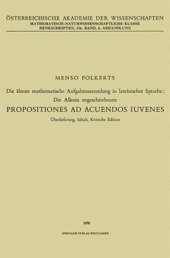 Die älteste mathematische Aufgabensammlung in lateinischer Sprache: Die Alkuin zugeschriebenen - Folkerts, Menso