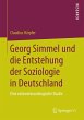 Georg Simmel und die Entstehung der... - Bild 1