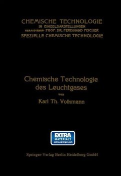 Chemische Technologie des Leuchtgases - Volkmann, Karl Theodor