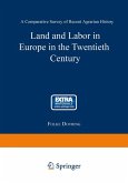 Land and Labor in Europe in the Twentieth Century