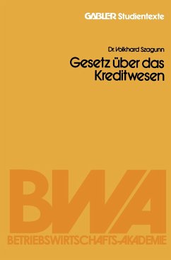 Gesetz über das Kreditwesen - Szagunn, Volkhard