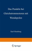 Das Pendeln bei Gleichstrommotoren mit Wendepolen