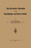 Das Kochsche Tuberkulin in der Gynäkologie und Geburtshülfe