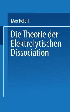 Die Theorie der Elektrolytischen Dissociation