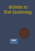 Geschichte der Stadt Charlottenburg Geschichte der Stadt Charlottenburg
