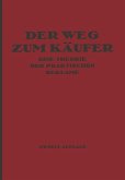 Der Weg zum Käufer
