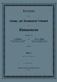 Versuche über Leistung und Brennmaterial-Verbrauch von Kleinmotoren Versuche über Leistung und Brennmaterial-Verbrauch von Kleinmotoren