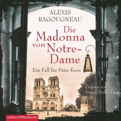 Die Madonna von Notre-Dame / Pater Kern Bd.1 (MP3-Download) - Ragougneau, Alexis