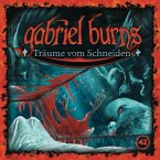 Träume vom Schneiden / Gabriel Burns Bd.42 (1 Audio-CD)