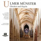 Ulmer Münster-Glocken Und Orgeln