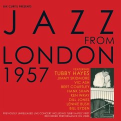 Jazz From London 1957 - Various Artists Jazz From London 1957 - Various Artists