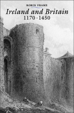 Ireland and Britain, 1170-1450 (eBook, PDF) - Frame, Robin