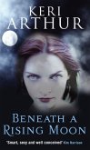 Beneath A Rising Moon (eBook, ePUB)