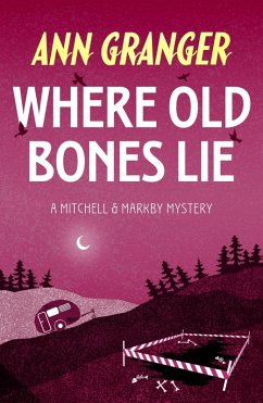 Where Old Bones Lie (Mitchell & Markby 5) (eBook, ePUB) - Granger, Ann