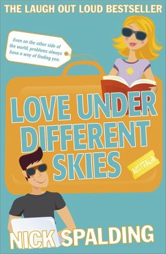 Love...Under Different Skies (eBook, ePUB) - Spalding, Nick