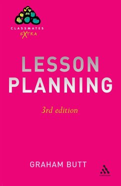 Lesson Planning 3rd Edition (eBook, PDF) - Butt, Graham