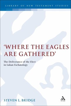 Where the Eagles are Gathered (eBook, PDF) - Bridge, Steven